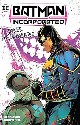 Batman Incorporated Vol. 2: Joker Incorporated